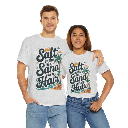 Salt in the Air Sand in My Hair Shirt, Beach Summer Vibes Graphic T-Shirt, Tropical Ocean Palm Design, Ocean-Themed Shirt, Gift Beach Lovers