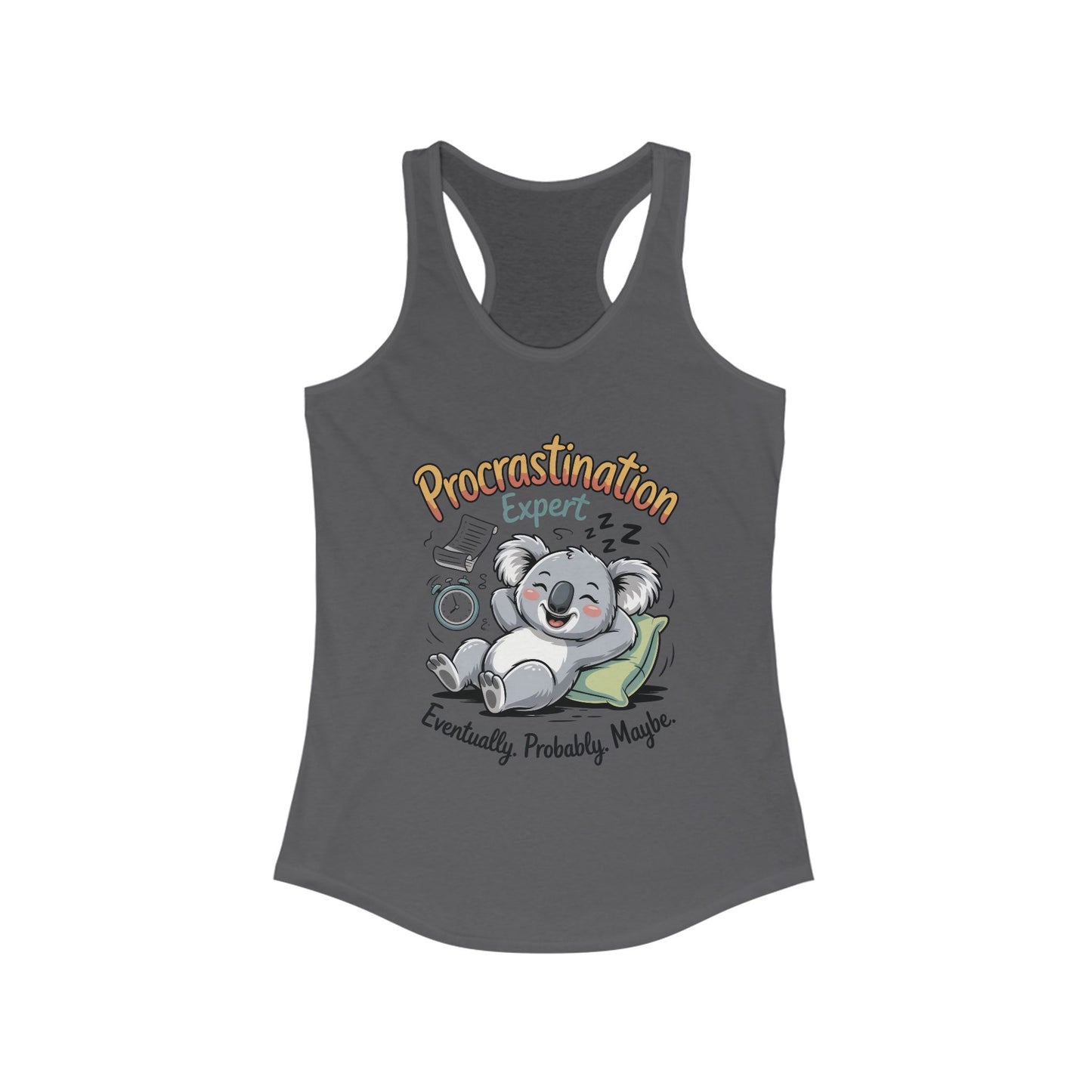 Procrastination Expert Racerback Tank, Funny Tank Top for Women, Gift for Lazy Days, Casual Summer Wear, Relaxing at Home
