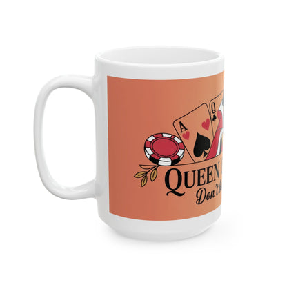 Queen of Hearts Mug, Dont Bet Against Me Quote, Gift for Gamblers, Fantasy Lover, Queen of Hearts Decor