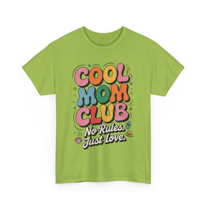 Cool Mom Club Tee, Fun Cotton T-Shirt for Moms, Mothers Day Gift, Parenting Humor Apparel, Fun Mom Shirt, No Rules Just Love Retro Style