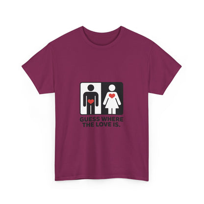 Funny Love Location Women's T-Shirt, Bold Graphic Humorous Relationship Tee, Gift for Couples, Valentine's Day Gift, Love joke tee