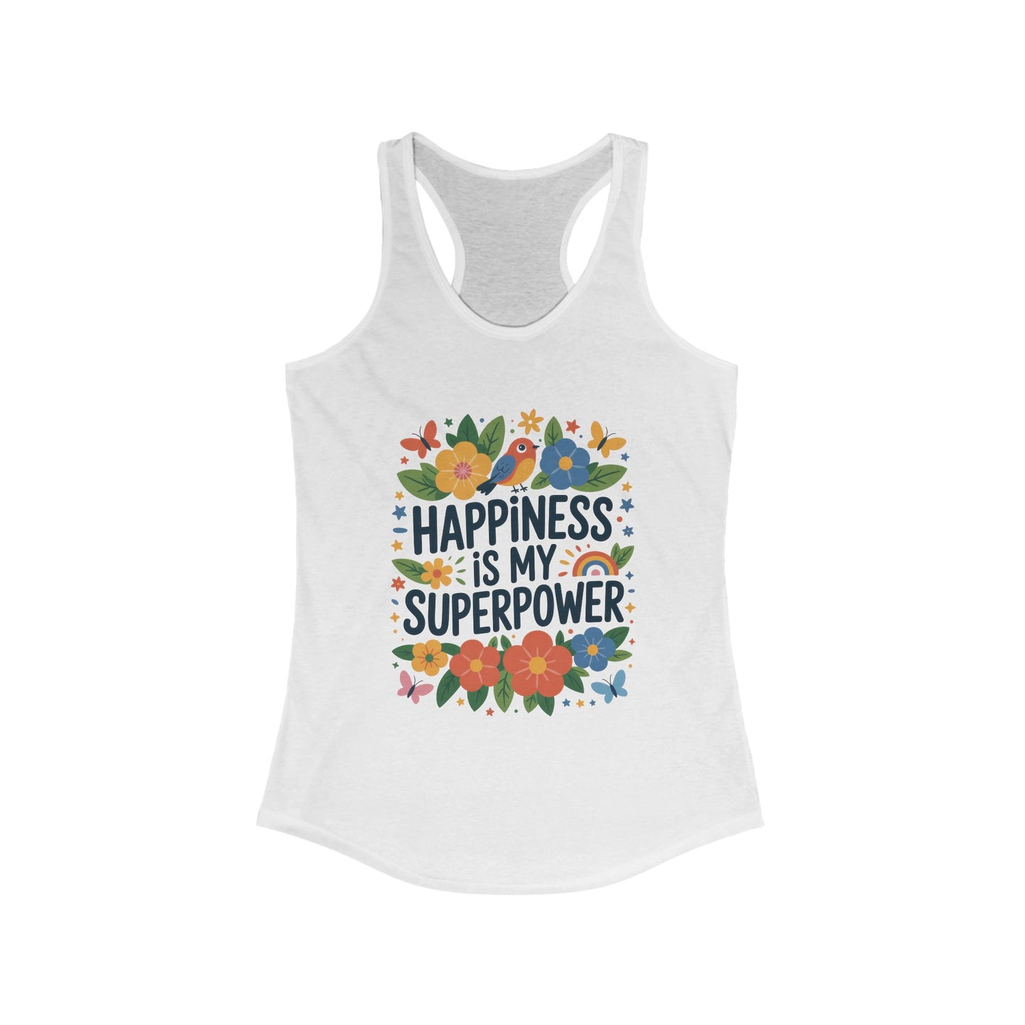 Happiness Is My Superpower Women's Racerback Tank, Inspirational Workout Top, Floral Graphic Tee, Gift for Her, Motivational Summer Wear