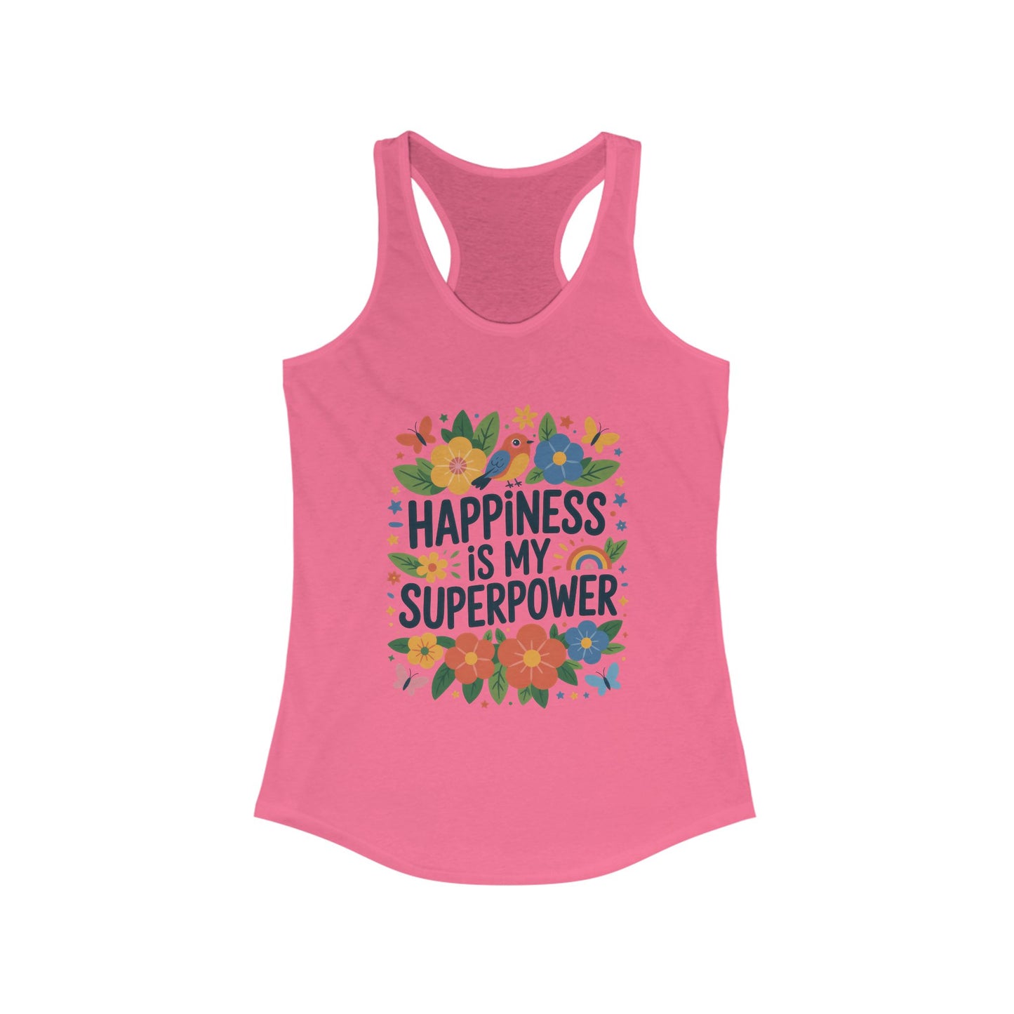 Happiness Is My Superpower Women's Racerback Tank, Inspirational Workout Top, Floral Graphic Tee, Gift for Her, Motivational Summer Wear