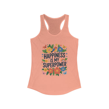 Happiness Is My Superpower Women's Racerback Tank, Inspirational Workout Top, Floral Graphic Tee, Gift for Her, Motivational Summer Wear