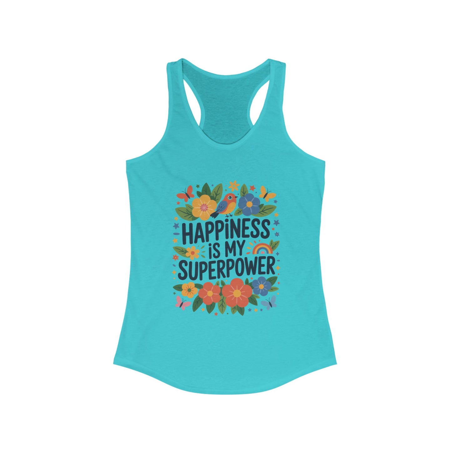 Happiness Is My Superpower Women's Racerback Tank, Inspirational Workout Top, Floral Graphic Tee, Gift for Her, Motivational Summer Wear
