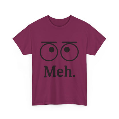 Funny Unisex Heavy Cotton Tee - 'Meh' Graphic Shirt, Casual Wear, Gift for Friends, Humor Tee, Everyday Outfit