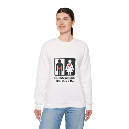 GuesWhere the Love Is Sweatshirt, Couples Gift, Valentines Day Apparel, Matching Sweatshirt, Relationship Sweatshirt, Love Joke Graphic