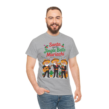 Santa and the Jingle Bells Mariachi, Funny Mexican Christmas T-Shirt, Latin Fiesta Holiday Tee, Navidad Humor Shirt