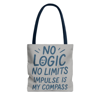 Impulse Is My Compass Tote Bag, Motivational Tote, Reusable Shopping Bag, Perfect Gift for Friends, Everyday Carry, Eco-Friendly