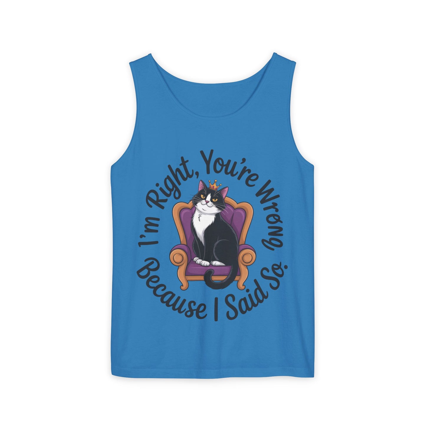 Funny Cat Queen Tank Top, Sassy Cat Graphic Tee for Women, Cat Mom Humor Tee Gift, Funny Graphic T-Shirt, I'm Right, You're Wrong Tee