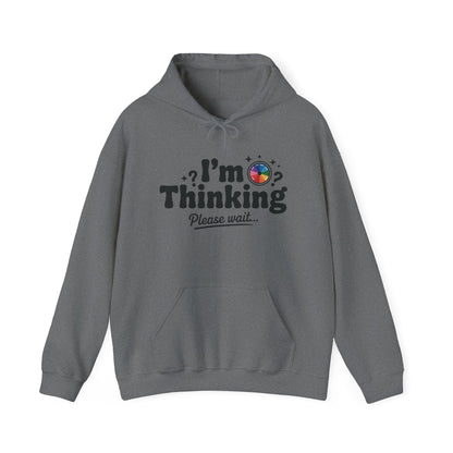 Funny - Im Thinking Please Wait - Mens Hoodie, Cute Geeky Gift for Introverts, Programmers, Designers, Fun Humor Hoodie, Gift for Adults