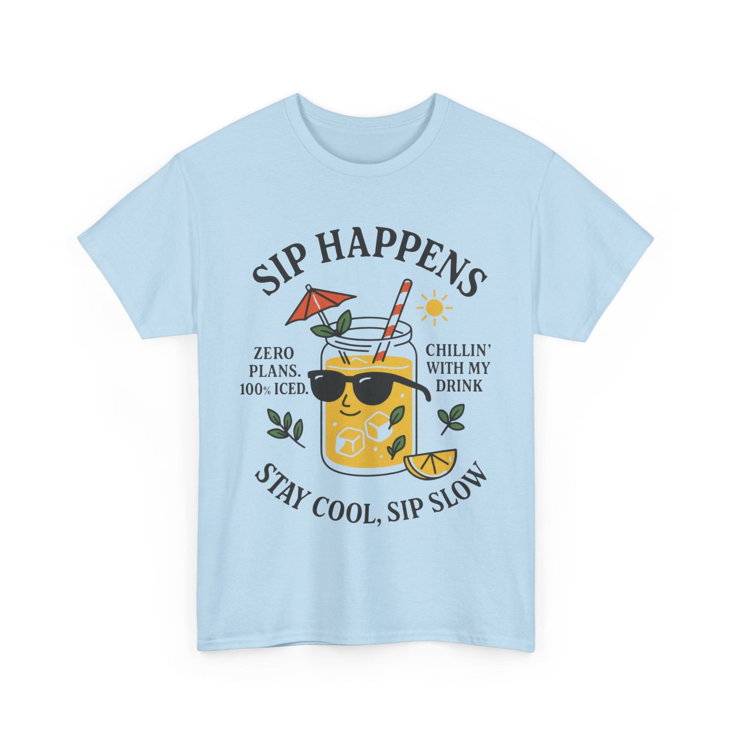 Sip Happens Womens T-Shirt, Funny Summer Drink Graphic Tee, Stay Cool Sip Slow Lemonade Shirt, , Beach Wear, BBQ Parties, Chill Summer Vibes