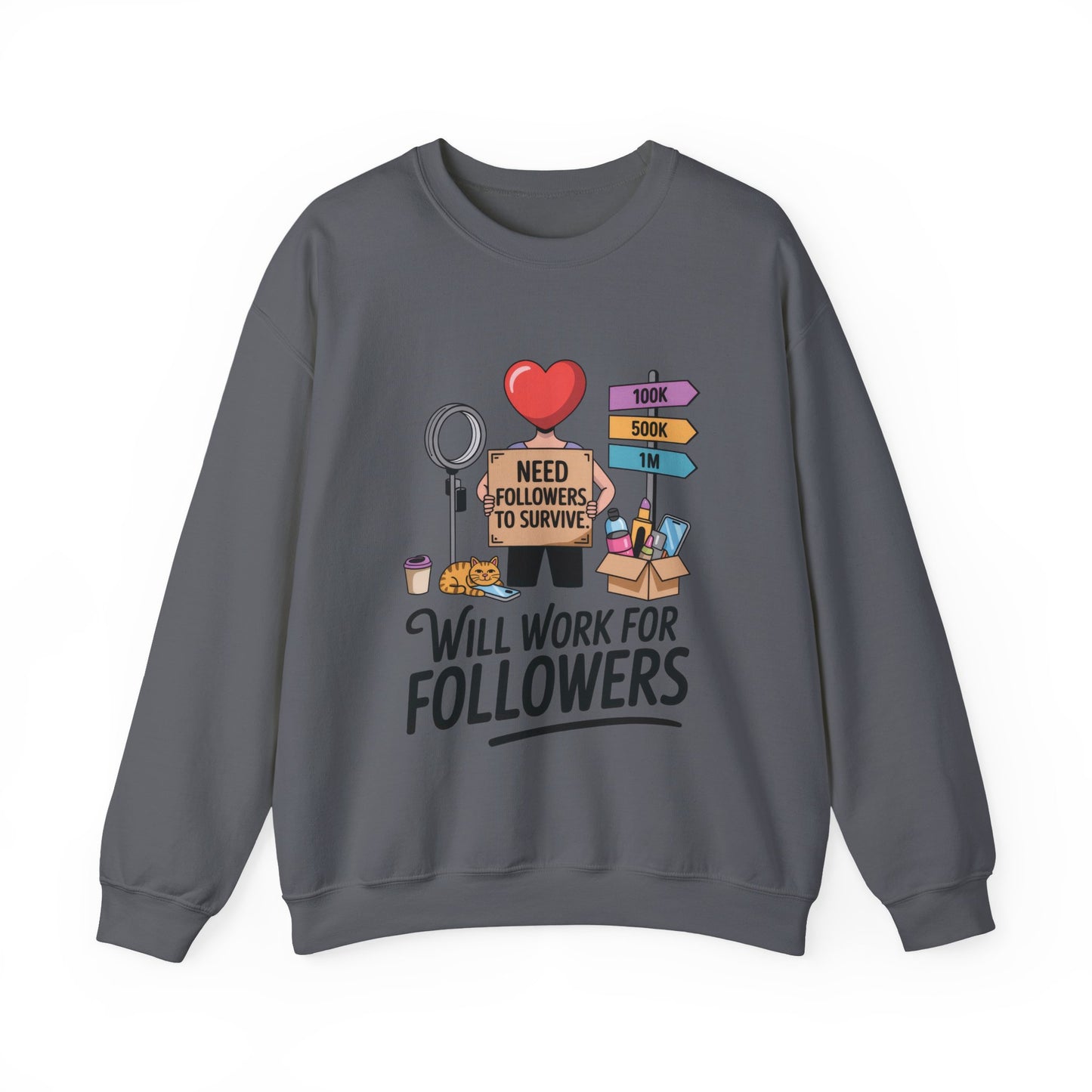 Funny Influencer Womens Sweatshirt, Social Media Sweatshirt, Humor Gifts, Crewneck for Influencers, Casual Wear, Womens Cozy Meme Top