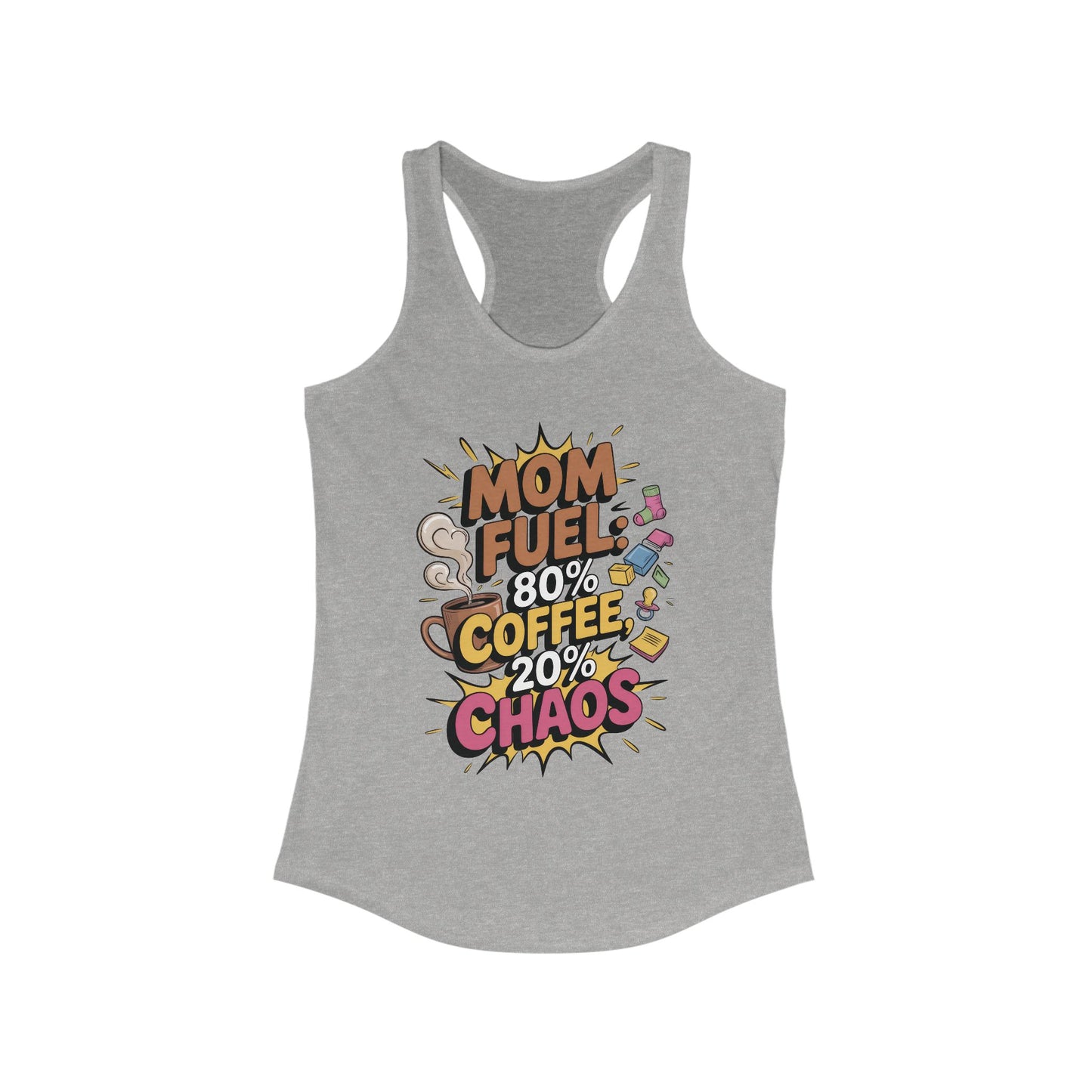 Funny Mom Fuel Racerback Tank, Perfect Gift for Moms, Chaos & Caffeine, Mother's Day Apparel, Funny Tired Mom Life Tee, Coffee Loving Moms