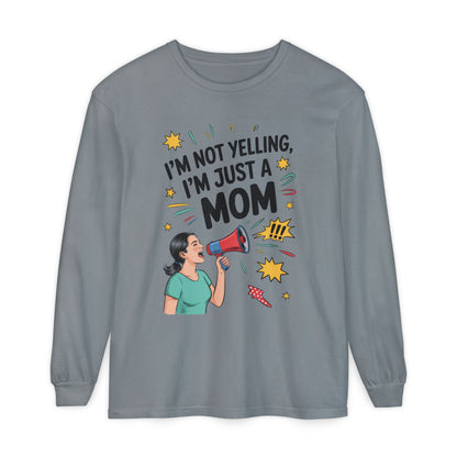 Funny Mom Long Sleeve T-Shirt, I'm Not Yelling I'm Just a Mom, Mother's Day Gift, Loud Mom Life Tank Top,  Mother's Day Apparel