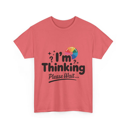 Funny - Im Thinking Please Wait - T-Shirt for Women, Cute Geeky Gift for Introverts, Programmers, Designers, Fun Humor Shirt