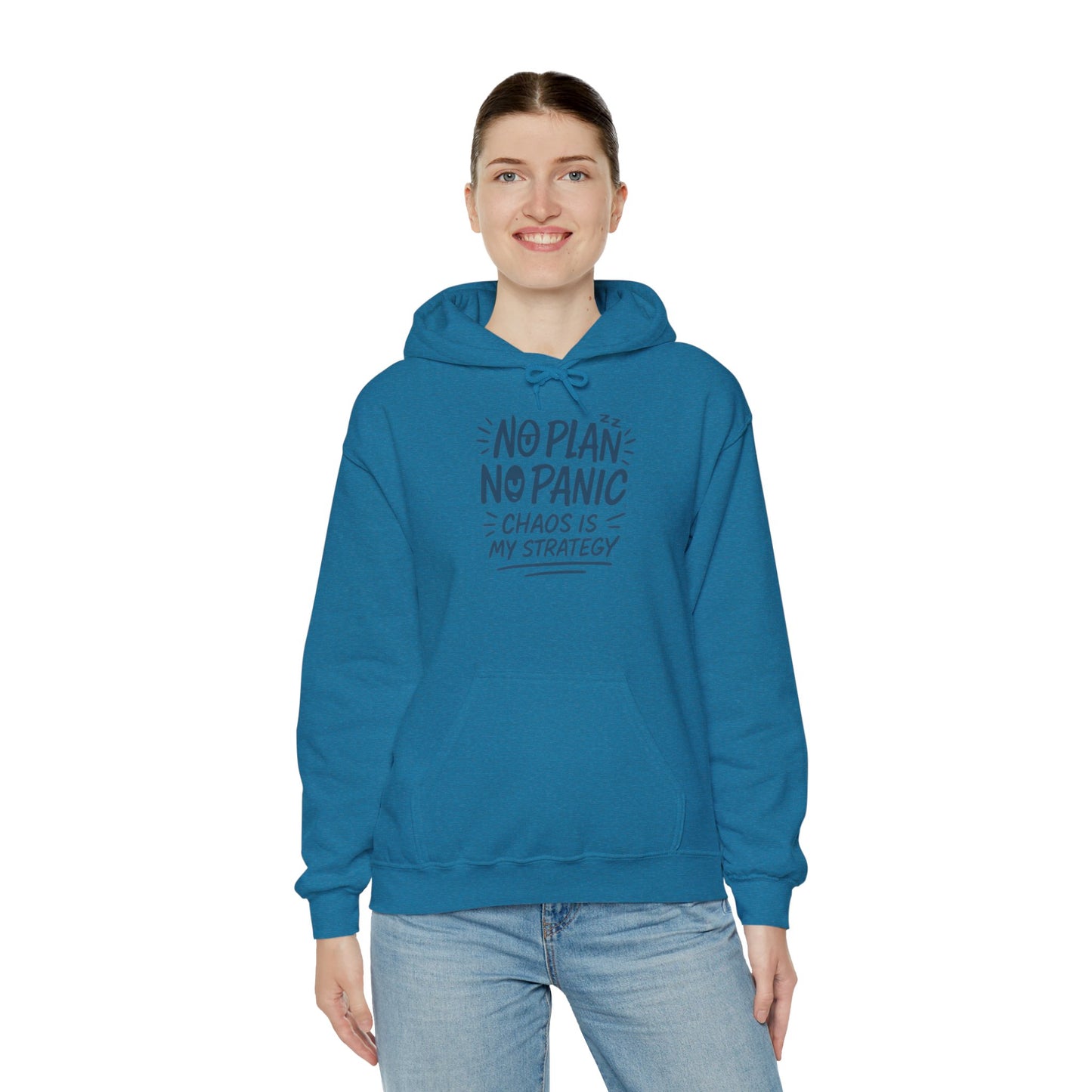 Chaos Is My Strategy Hooded Sweatshirt, Women's Pullover for Stress Relief, No Plan No Panic, Cute Winter Layering for Women, Humorous Gift