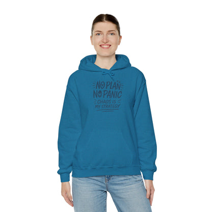 Chaos Is My Strategy Hooded Sweatshirt, Women's Pullover for Stress Relief, No Plan No Panic, Cute Winter Layering for Women, Humorous Gift