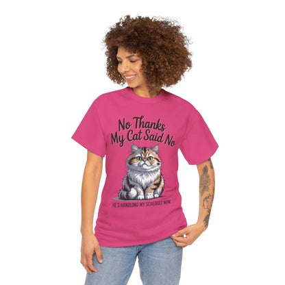 Funny Cat Quote Tee, Womens Heavy Cotton T-Shirt, Pet Lover Gift, Cute Cat Apparel, Cat Mom Tee, Quirky Animal Shirt, Humor
