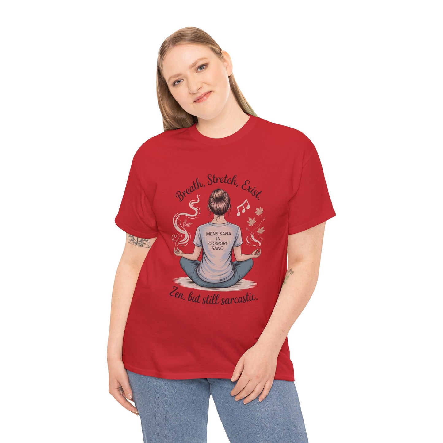 Zen Sarcasm Women's Heavy Cotton Tee, Breath Stretch Exist Shirt, Gift for Yoga Lovers, Relaxation Tee, Funny Meditation Top, Relaxation Tee