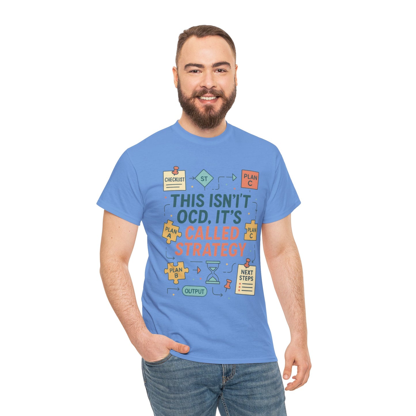 Funny Mens Strategy T-Shirt, This Isnt OCD Its Called Strategy , Planner Humor Tee for Him, OCD Joke Shirt, Gift for Strategists