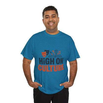 High on Culture Mens T-Shirt, Funny Cultural Graphic Tee, Art Humor